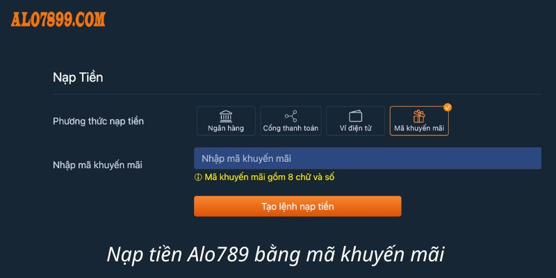 Cách thức nạp tiền Alo789 bằng mã khuyến mãi